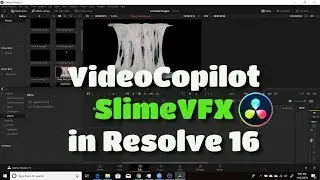 Resolve 16 VideoCopilot Slime VFX