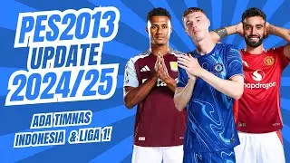 PES 2013: SUPERPATCH 2K25 UPDATE SEASON SUMMER TRANSFER 2024/25