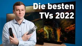 Die besten TVs 2022 - Unsere TOP-Fernseher in deinem Budget!