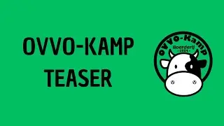 OVVO KAMP TEASER