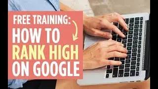 SEO Basics: The Ultimate Guide to Ranking on Google (Part 1)