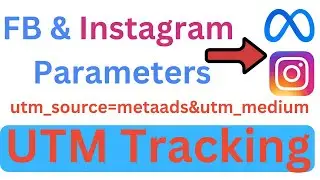 How to create UTM Parameters in Facebook and Instagram ads | UTM Tracking
