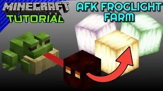 AFK Froglight Farm Tutorial Minecraft