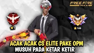 24 Hours Push Clash Squad Random Random CS Elite Using SG OPM Enemies Are Nervous