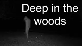Deep in the woods EP 1