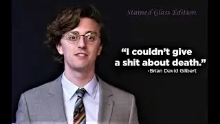BDG I couldn't give a shit about death  You should've removed that stained glass first
