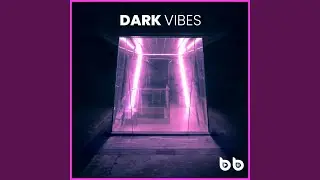 Dark Vibes