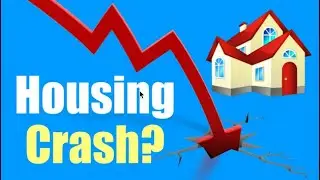 Is The Housing Market Going To Crash? May 2020 Update