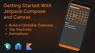 Build a Clickable Calendar in Jetpack Compose with Canvas and Animations - Android Studio Tutorial