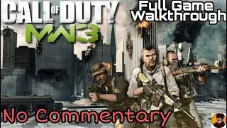 Call of Duty Modern Warfare 3 : Full Gameplay ( PC, 2021 almost after 10 years)