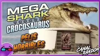 HORRIBLE Movies: MEGA SHARK VS CROCOSAURIUS