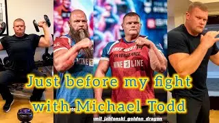 MICHAEL TODD VS KAMIL JABLONSKI EAST VS WEST14 just before my fight