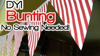 DYI: Bunting Tutorial (No sewing needed!)