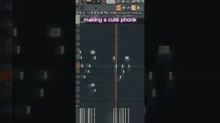 MAKING A CUTE PHONK #shorts #producer #flstudiotutorial #flstudio