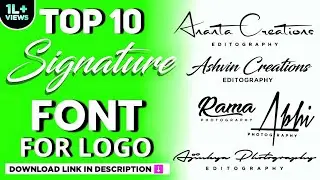 Top 15 Signature Font For Photography Editography Logo | How To Add Font In Pixellab