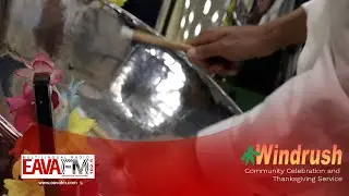 Windrush 2023: Community Celebration & Thanksgiving at Wesley Hall, Leicester | EAVA FM
