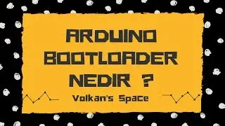 What is an Arduino bootloader and How it works ?