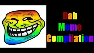Meme Compilation by Spoicytoast