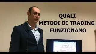 Quali metodi di trading funzionano