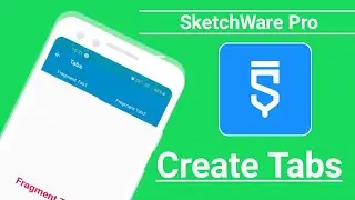 How To Create Tabs By Using Fragment In SketchWare Pro |Hindi|