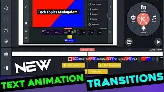 How To Add Text Animation Transition in kinemaster