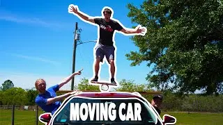 Insane Balance Challenge on a MOVING CAR!