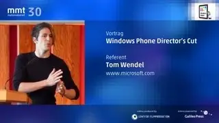 Windows Phone Director's Cut - Tom Wendel beim MMT 30