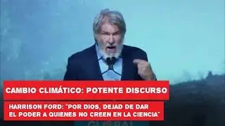 HARRISON FORD: "POR DIOS, DEJAD DE DAR PODER A QUIEN NO CREE EN LA CIENCIA"