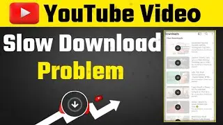 How to Fix Slow Video Download Problem on YouTube || YouTube Video Slow Download problem 2023