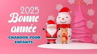 Bonne année - Happy new year ( chanson pour enfants ) + paroles