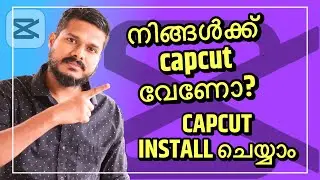 Install CapCut on Your Mobile NOW in 2024! [Malayalam]