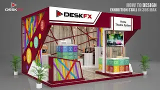 3ds Max Exhibition Stall Design Tutorial | Modeling Texturing and Lighting  Desk FX  ( Part 2 )