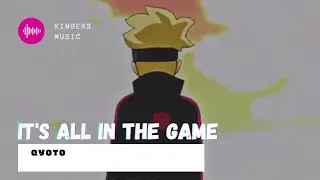 IT'S ALL IN THE GAME - QYOTO | OPENING BORUTO 3