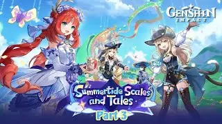 Genshin Impact - Summertide Scales and Tales - Full Event World Quests Part 3