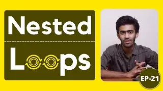 Nested Loops  | C Programming for Beginners  Ep - 21 | Tamil | code io