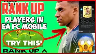 how to rank up players in ea fc mobile | how to rank up players in ea fc mobile | level up in ea fc