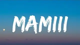 Becky G, Karol G - MAMIII (Letra/Lyrics)