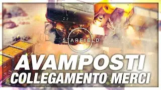 Come Collegare gli Avamposti - STARFIELD GUIDA ITA