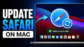 How to update Safari on Mac | FASTEST Way to Update Safari on Your Mac