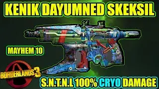 BL3 - LVL 72 - Kenik Dayumned Skeksil - S.N.T.N.L 100% - Damage M10