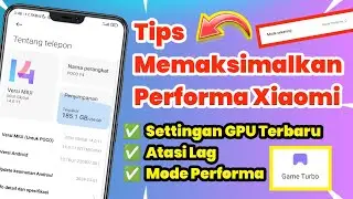 Tips Mengatasi Hape Xiaomi Lag Patah Patah Saat Bermain Game | Settingan GPU Unlock Terbaru 2024