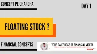 Floating Stock I Concept pe Charcha I Finvedas