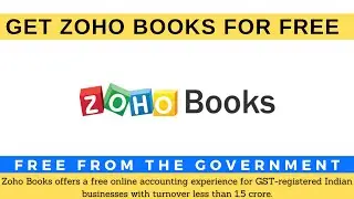 Get ZOHO Books GST Billing Software For Free If Your Turn Over Is Less Than Rupees 1.5 Crore