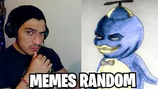 REACCIONANDO A MEMES RANDOM #463