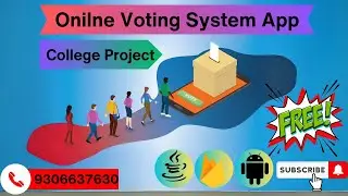 Android Online Voting System Application Project | Free Final Year Project with Source Code