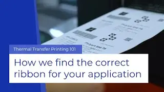 How we find the correct Thermal Transfer ribbon for Polyart STD 75