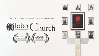 The Following Is a Paid Advertisement for GloboChurch | AWARD WINNING Comedy Short Film