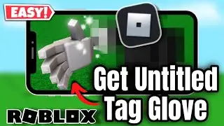 How to Get Untitled Tag Glove in Slap Battles Roblox (New Method)