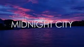 M83 'Midnight City' Music Video / Dunedin NZ Time-lapse