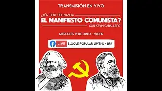 La Relevancia del Manifiesto Comunista Hoy